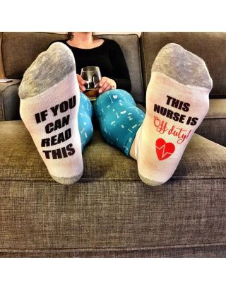 nurses week, if you can read this sock, this nurse is off duty